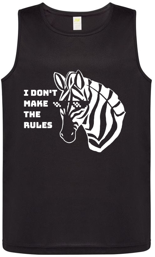 I Don't Make the Rules, Men's Sports Tank